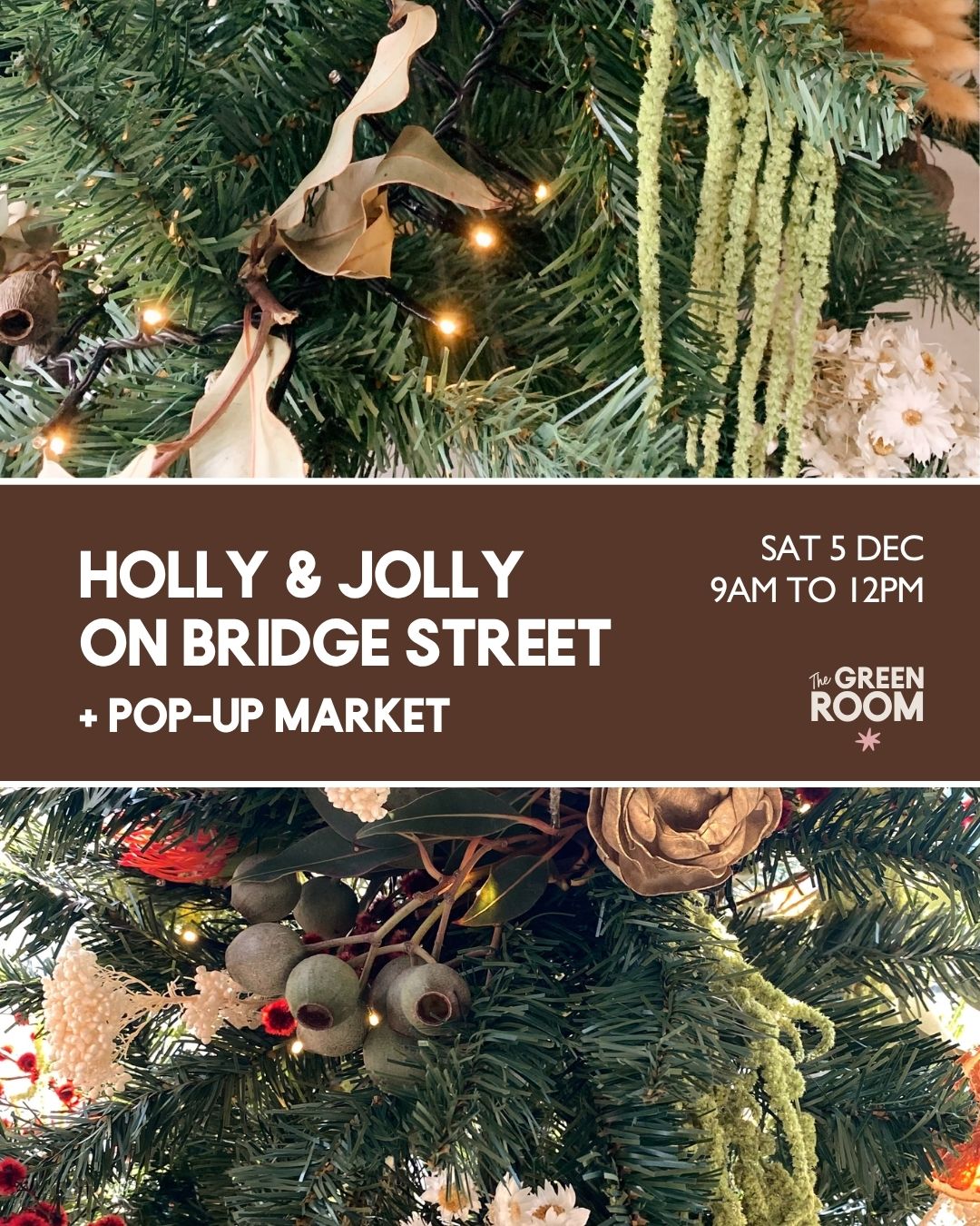 EVENT: Holly & Jolly on Bridge St + Pop-up Market / Saturday 5th December
