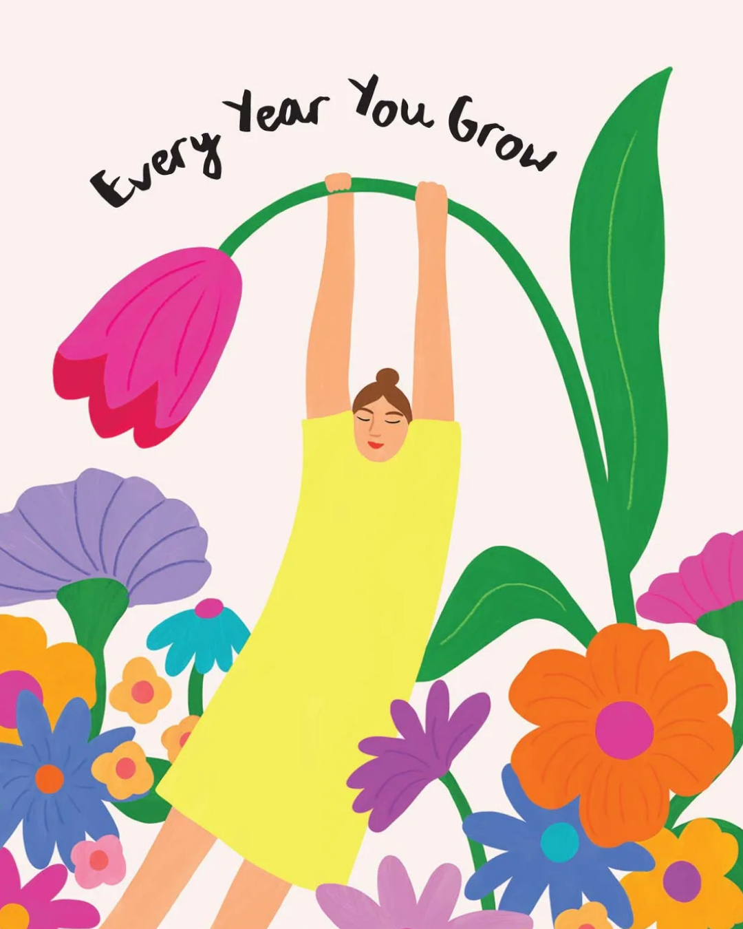 Every year you grow more beautifully Card by Constanza Goeppinger x Papernest
