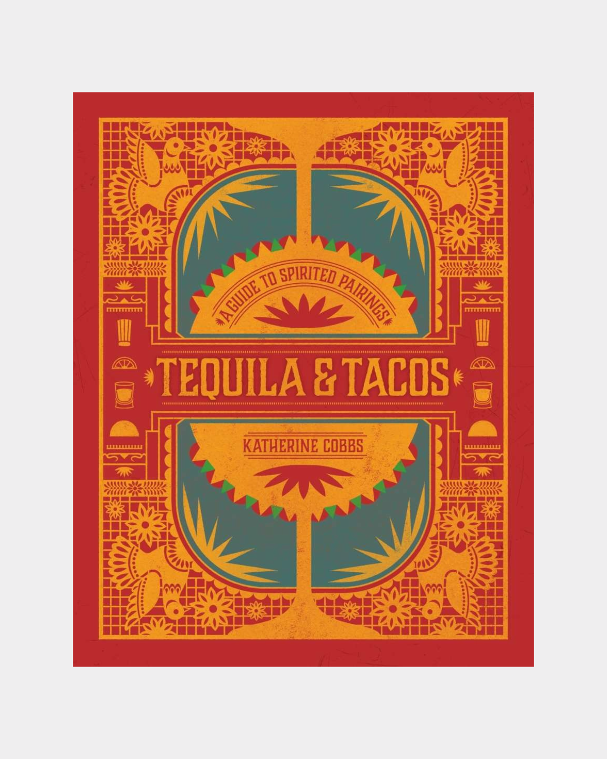 Tequila & Tacos Book