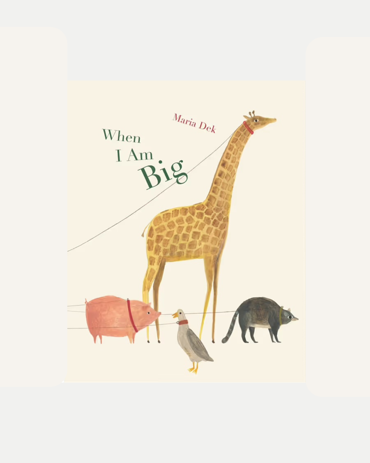 When I Am Big - Hardcover Book by Maria Dek