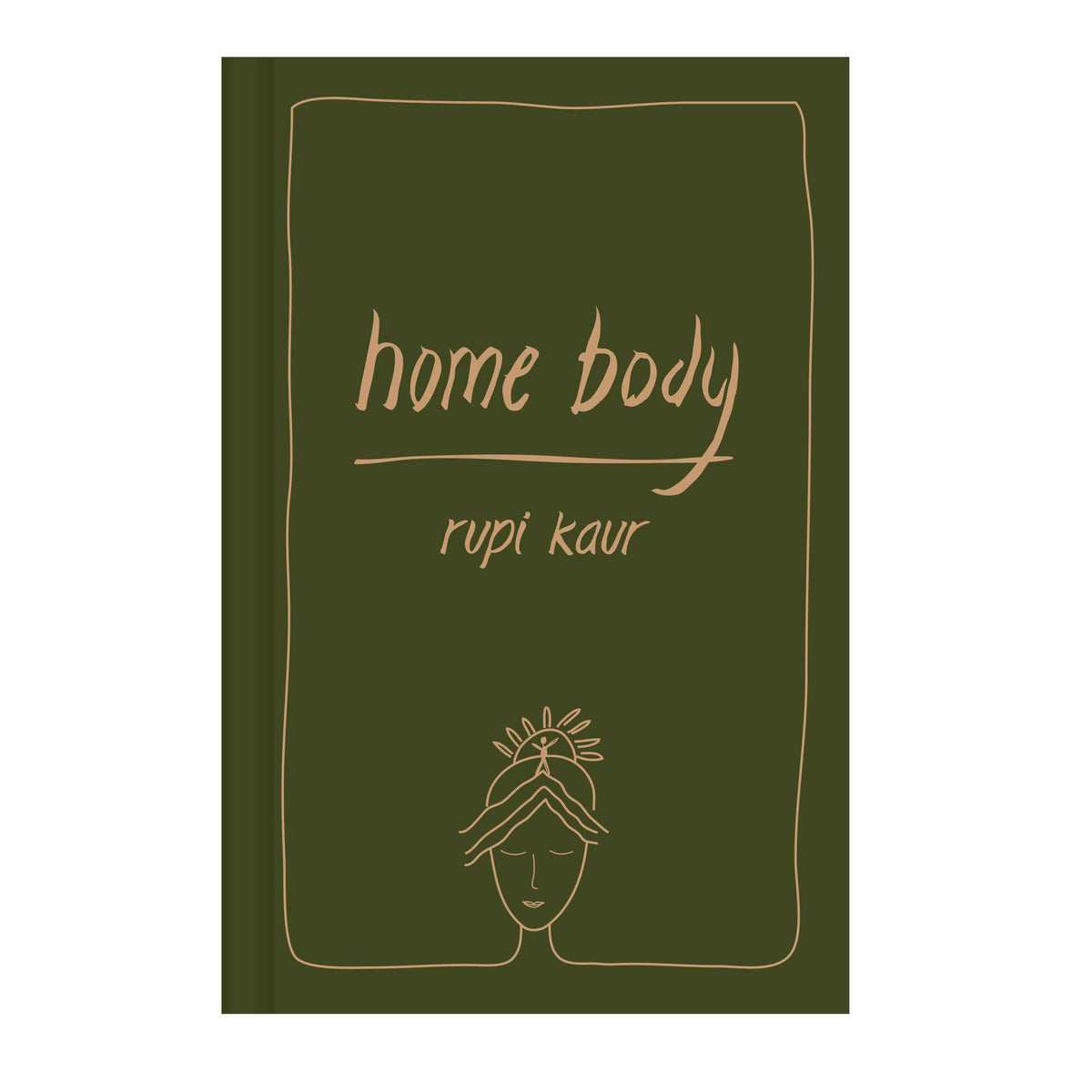 Home Body by Rupi Kaur