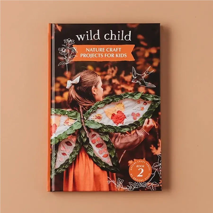 Your Wild Child Book Natural Play Activity Ideas