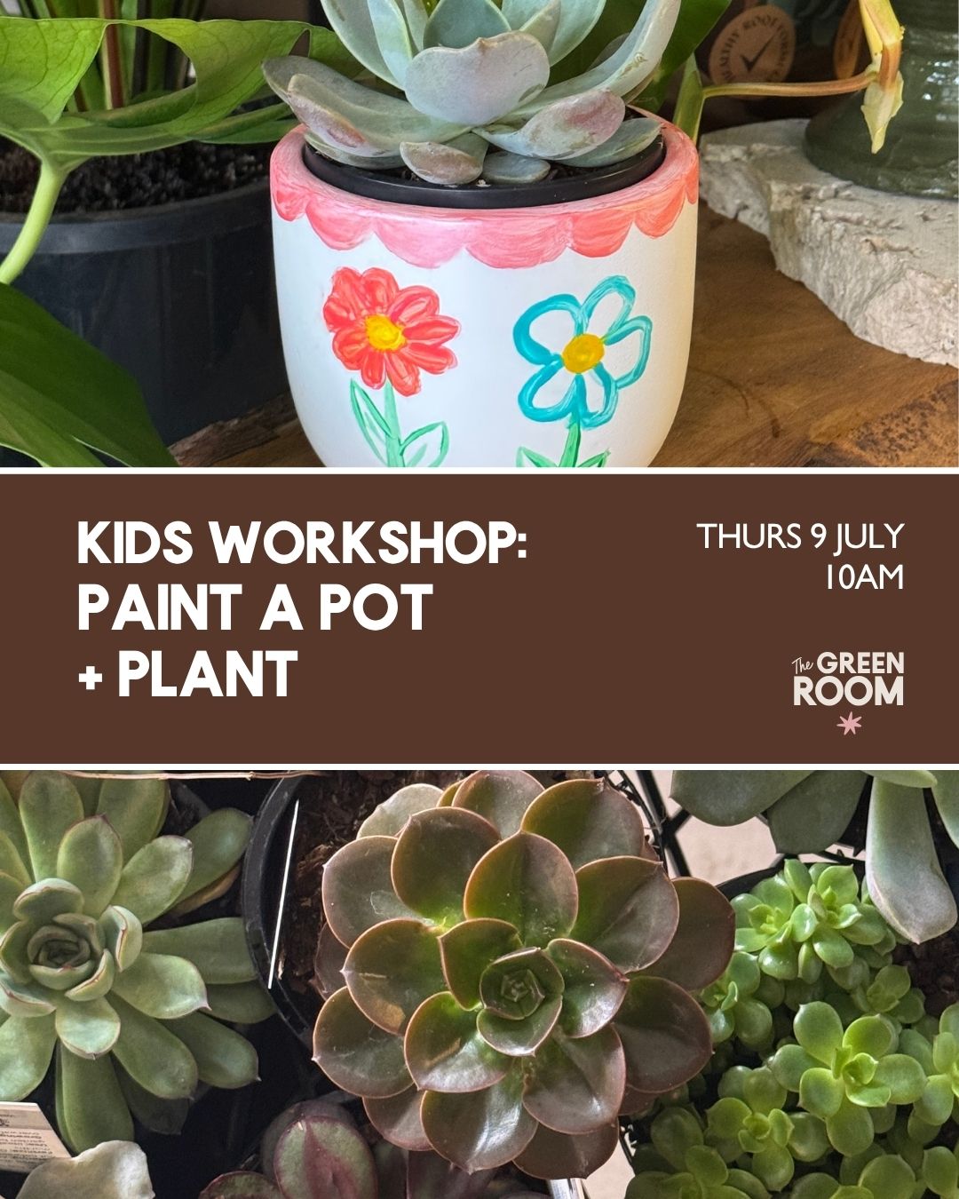 EVENT TICKET: Kids Workshop - Paint A Pot / Thursday 9th July @ 10am