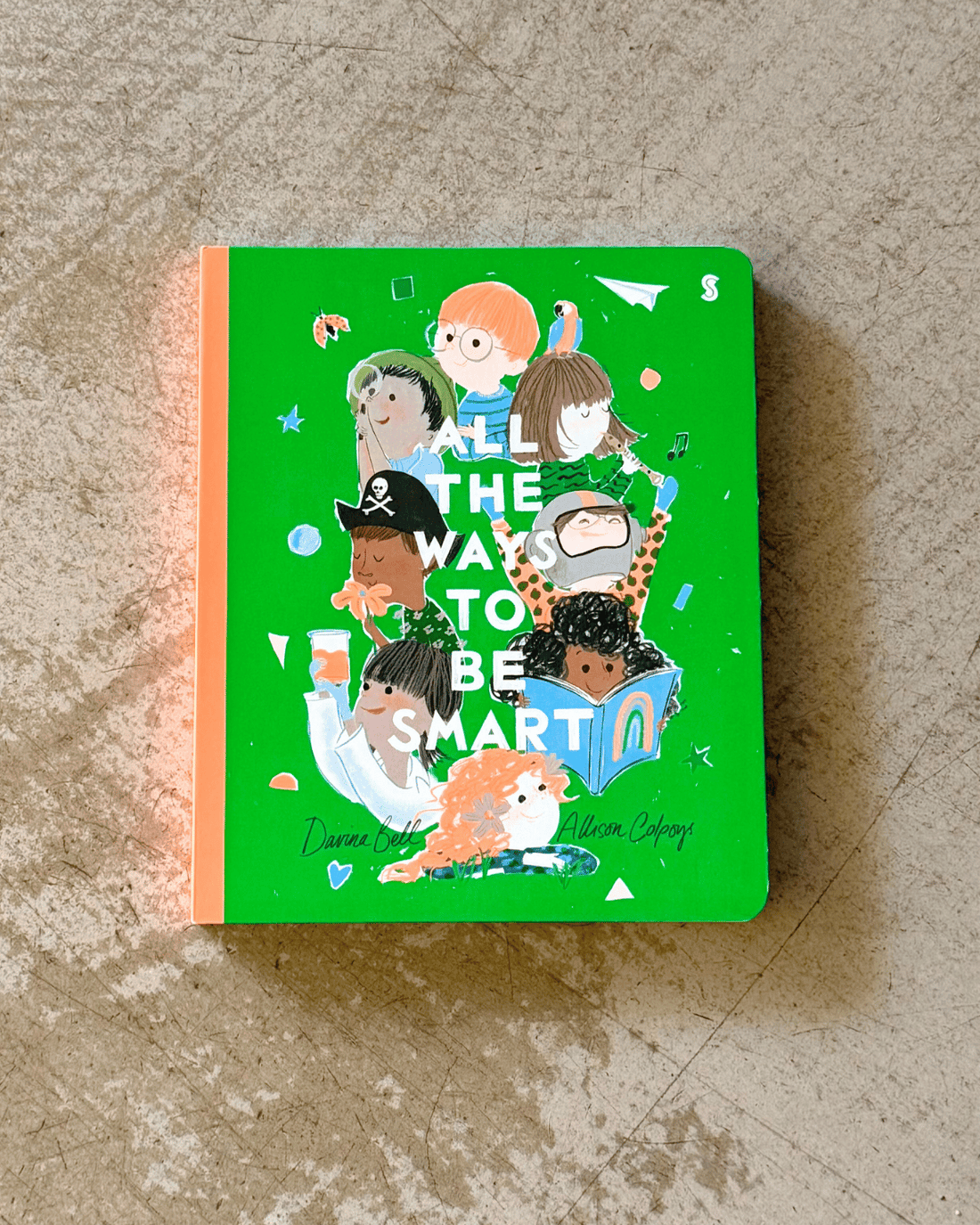 All The Ways To Be Smart Board Book by Davina Bell