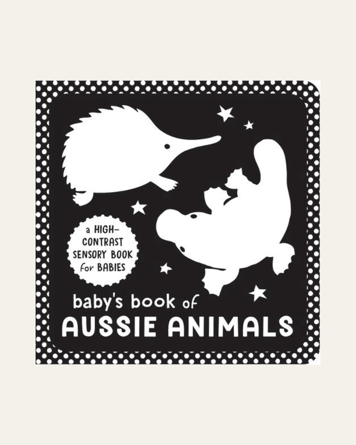 Baby’s book of Aussie Animals By Jill Brailsford