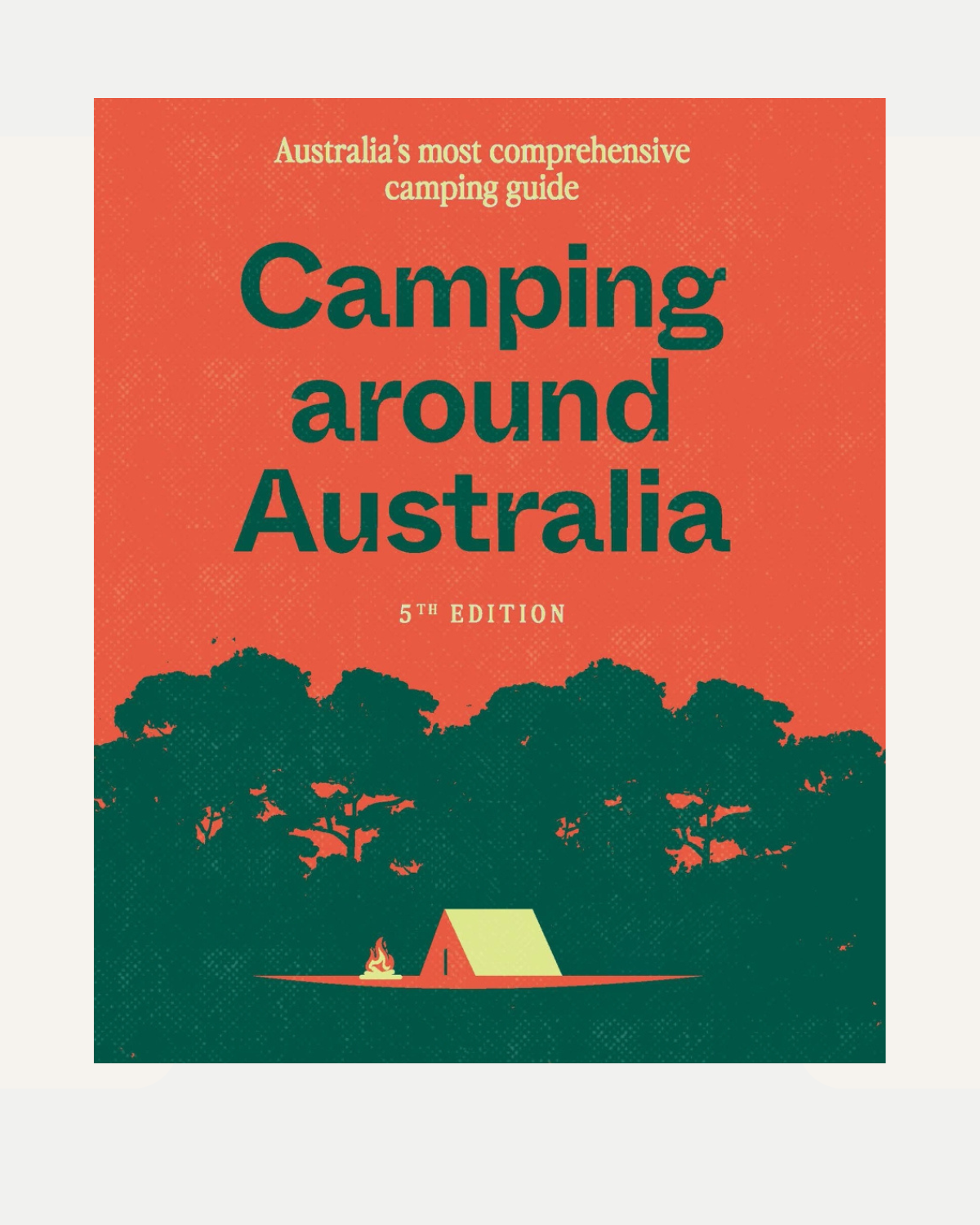 Camping around Australia - 5th Edition