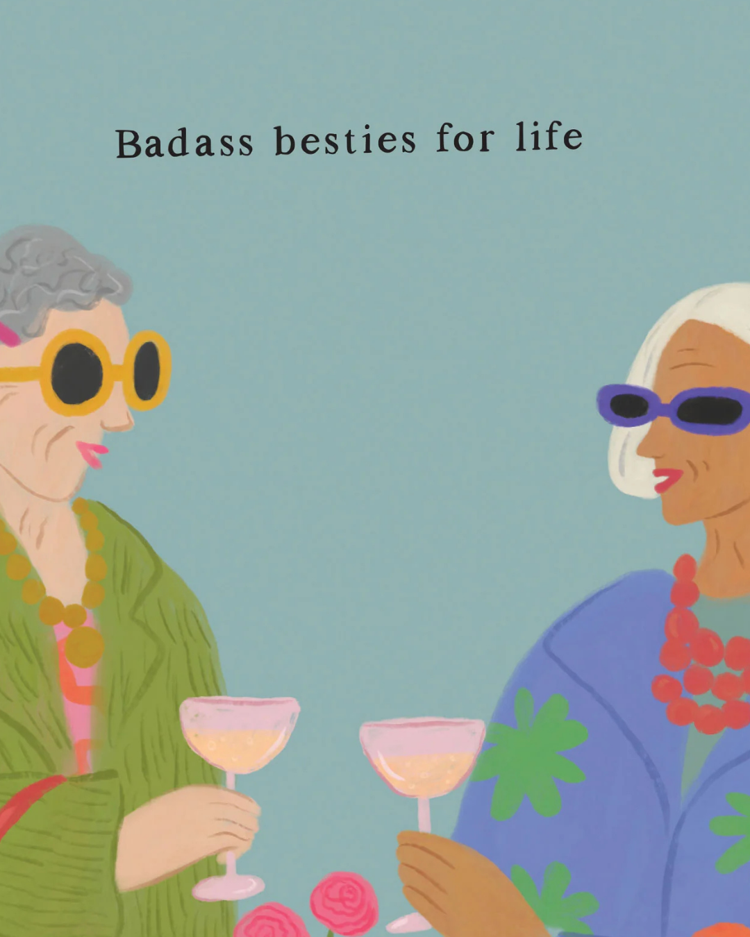 Card -  Badass Besties For Life Card