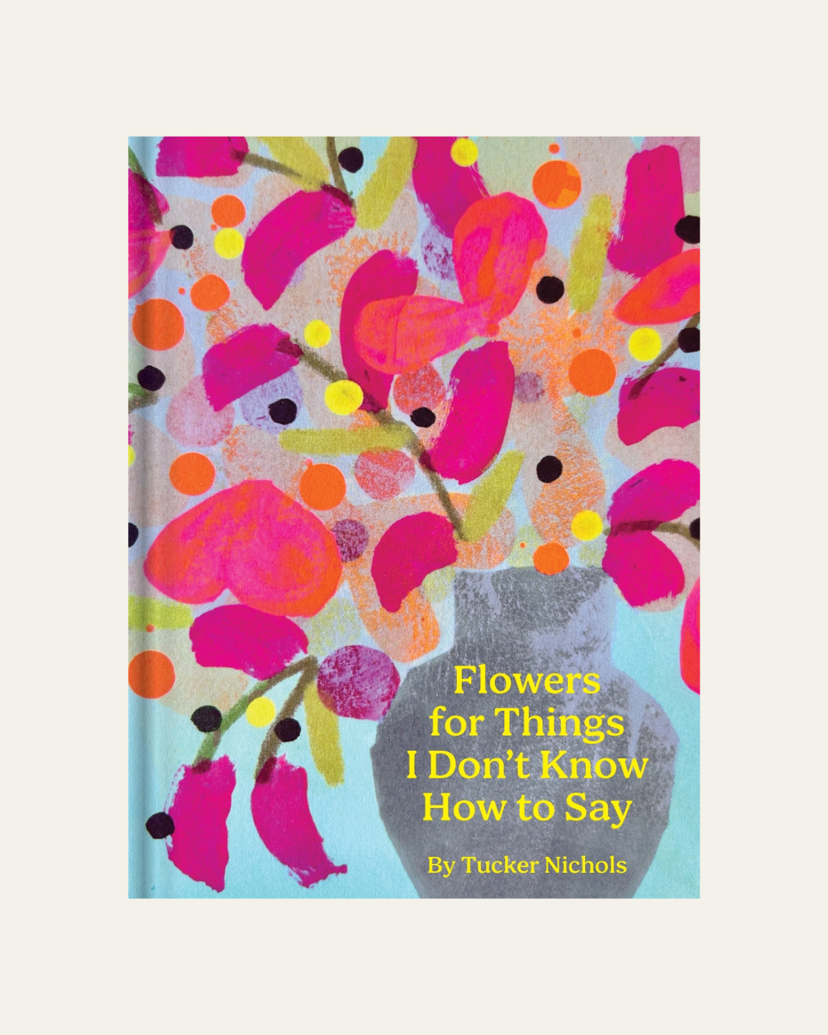 Flowers for Things I Don&