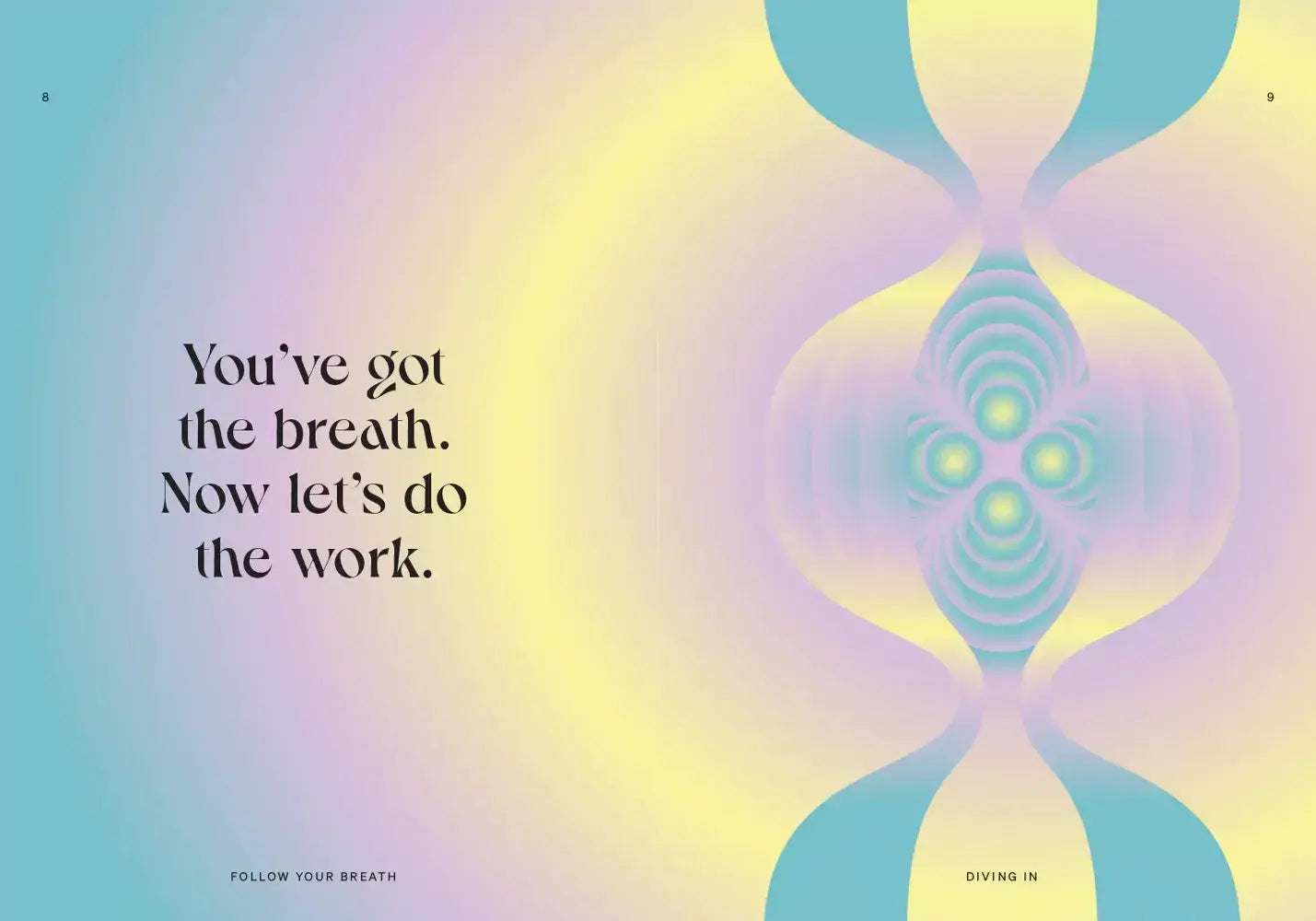 Follow Your Breath. Transform Yourself Through Breathwork by Emma Power and Jenna Meade 