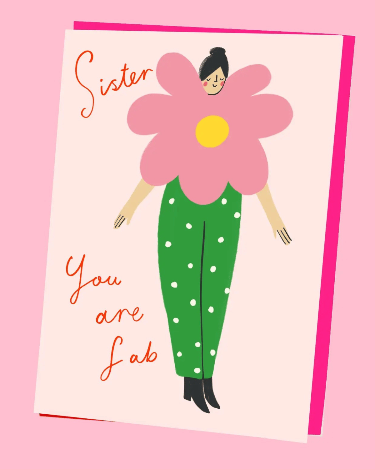 Greeting Card - Fab Sister Flower Person