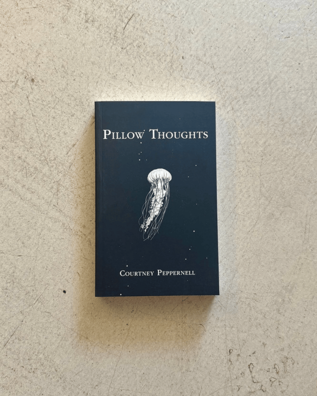 Pillow Thoughts - Book by Courtney Peppernell