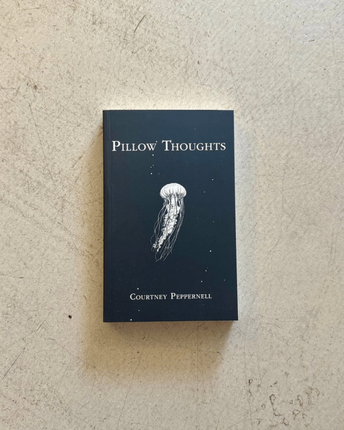 Pillow Thoughts - Book by Courtney Peppernell