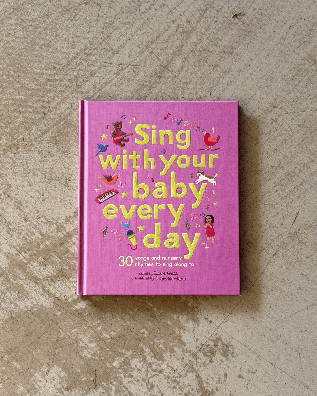 Sing With Your Baby Every Day Book