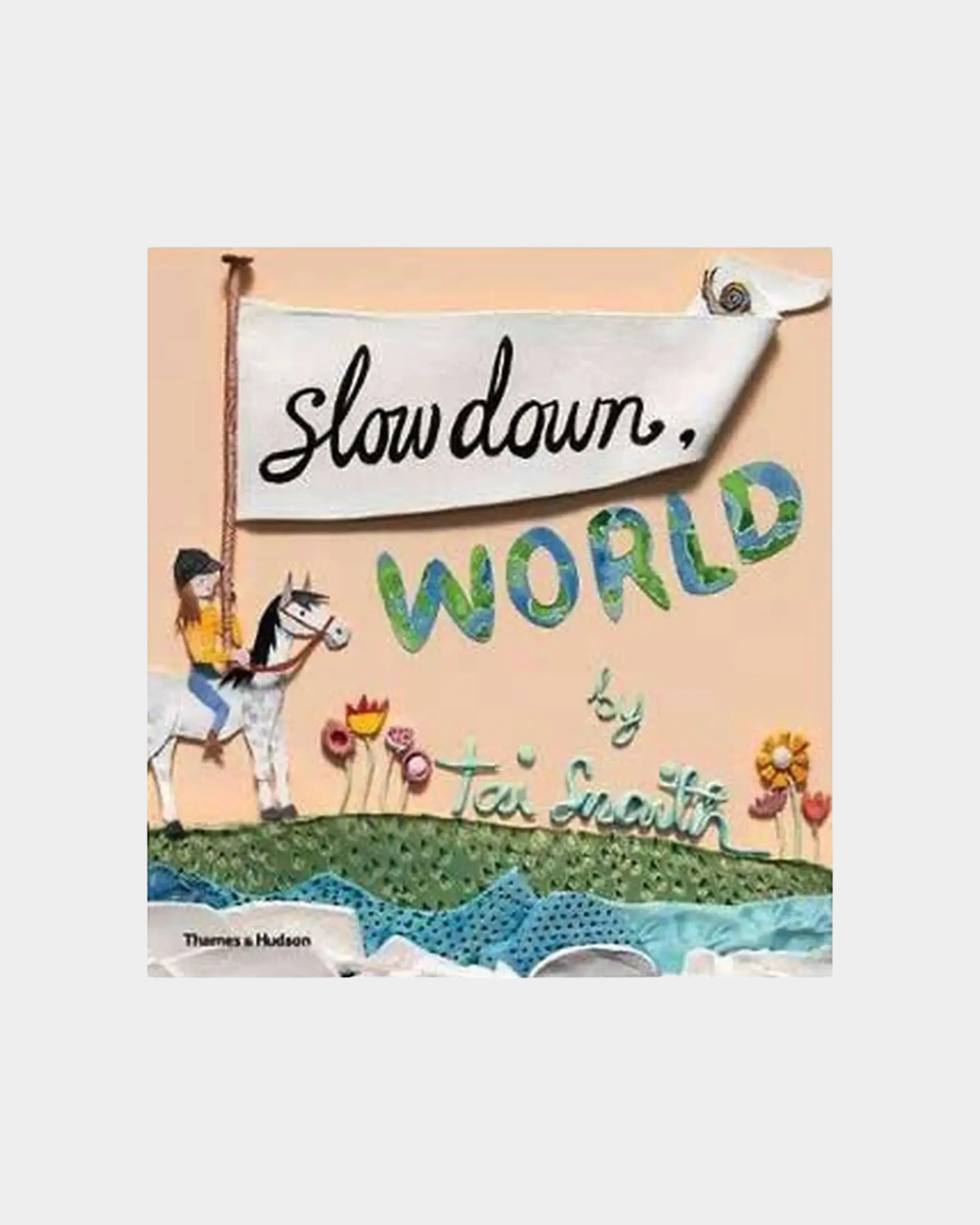 Slow Down World - Children&