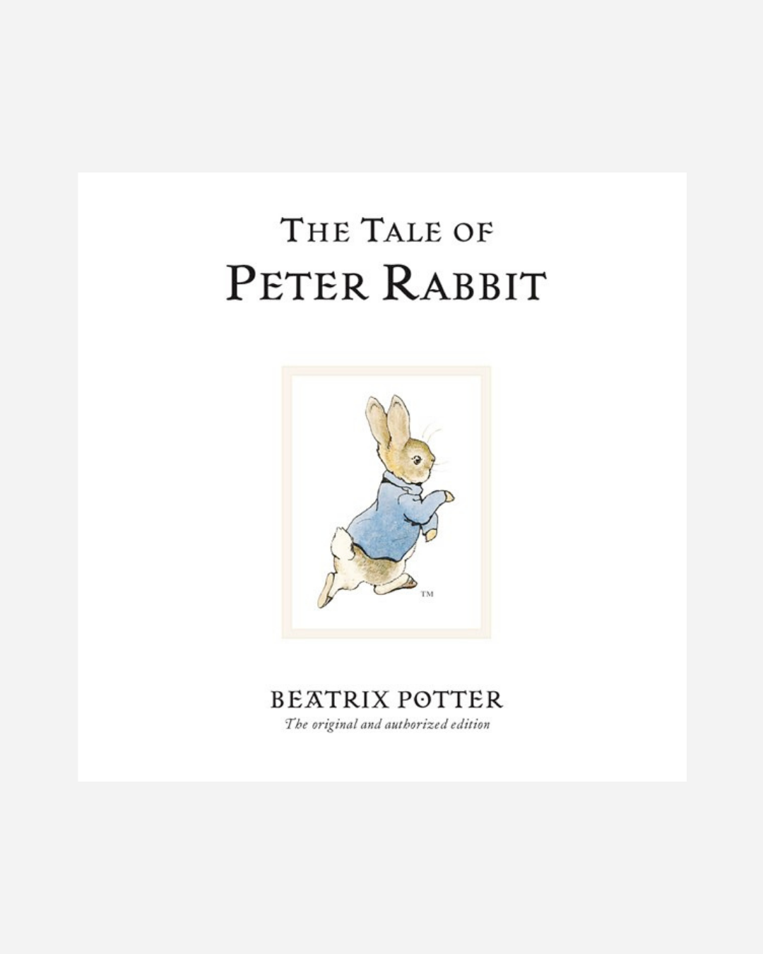 Tale of Peter Rabbit by Beatrix Potter 