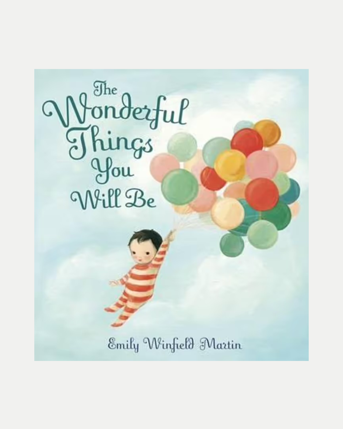 The Wonderful Things You Will be