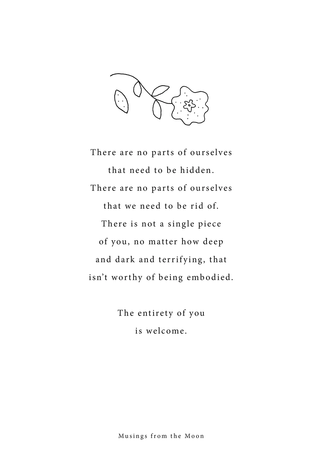 Art Poem Print - The Entirety Of You Is Welcome