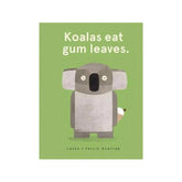 Koalas Eat Gum Leaves - Children&