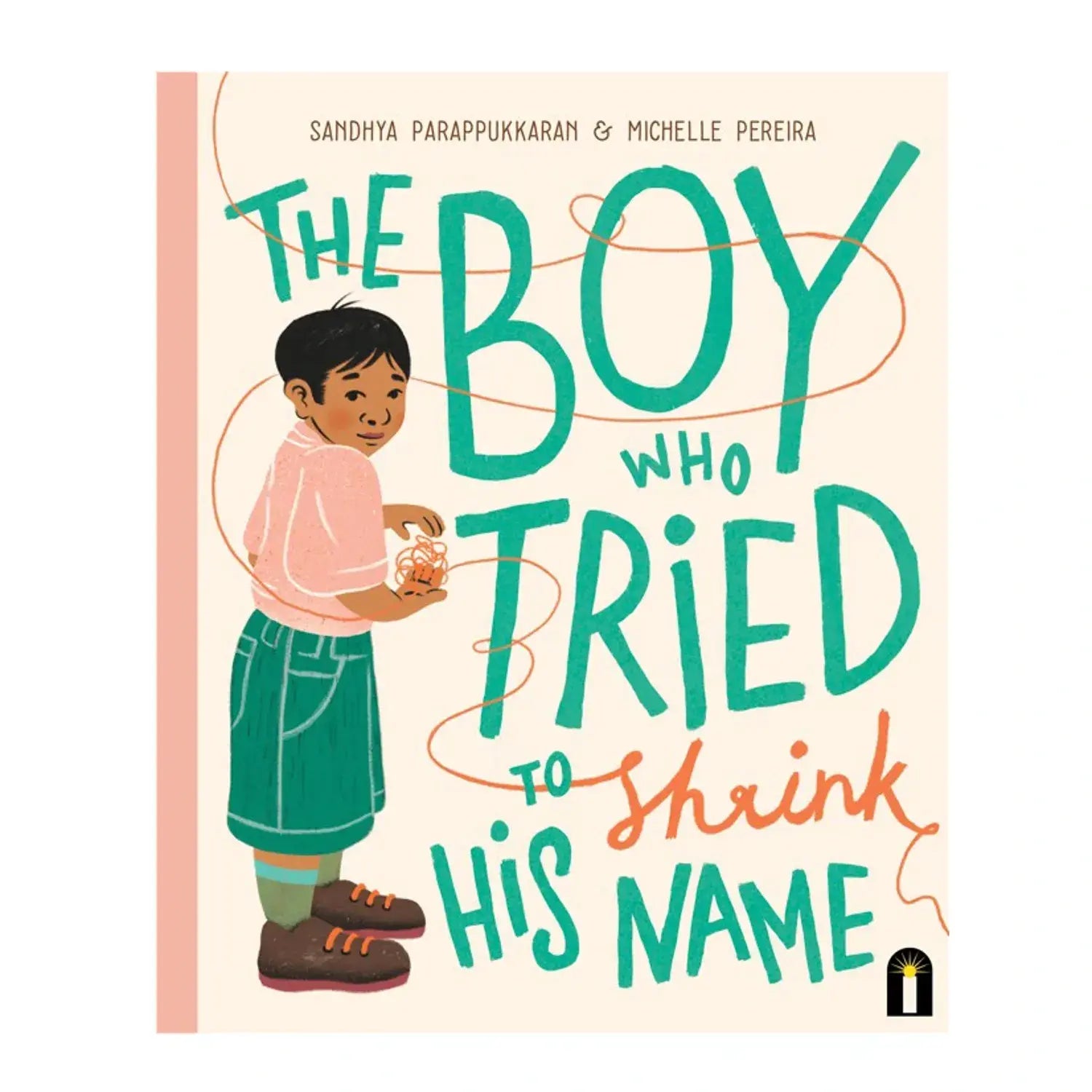 The Boy Who Tried to Shrink His Name - Children&